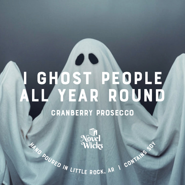 I Ghost People All Year Round