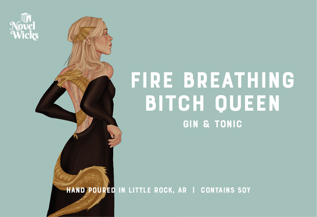 Fire Breathing Bitch Queen Creation Candle