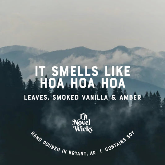 It Smells Like Hoa Hoa Hoa