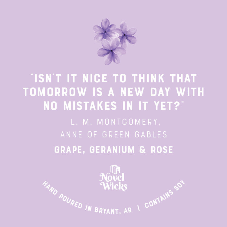 Anne of Green Gables Quote Candle (Purple Label)