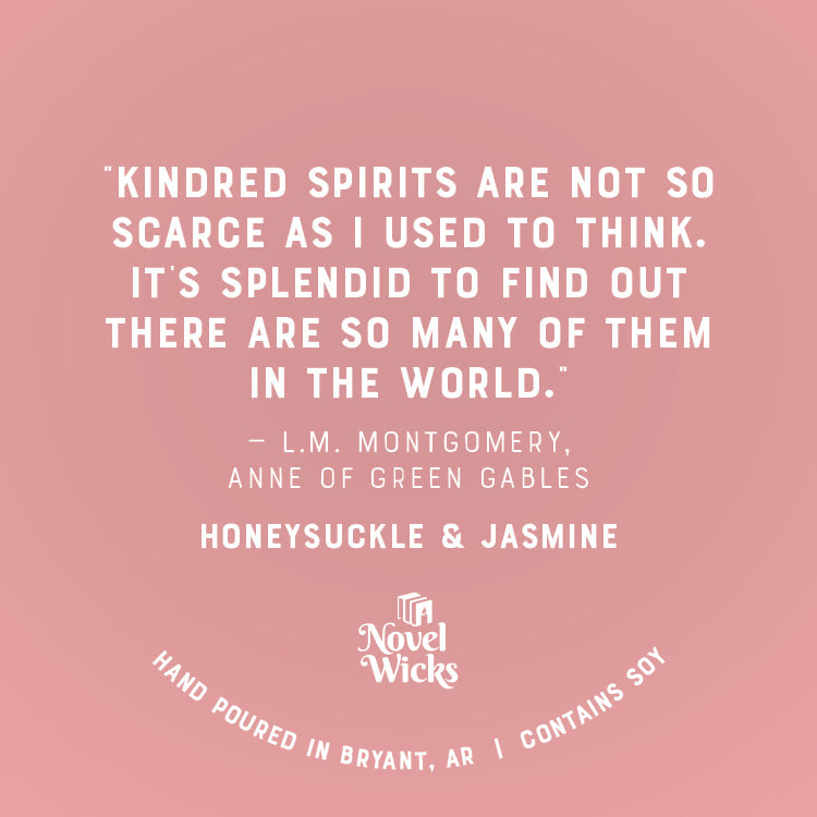 Anne of Green Gables Quote Candle (Pink label)