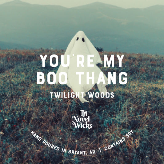 You're my Boo Thang