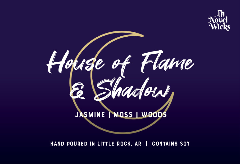 House of Flame & Shadows